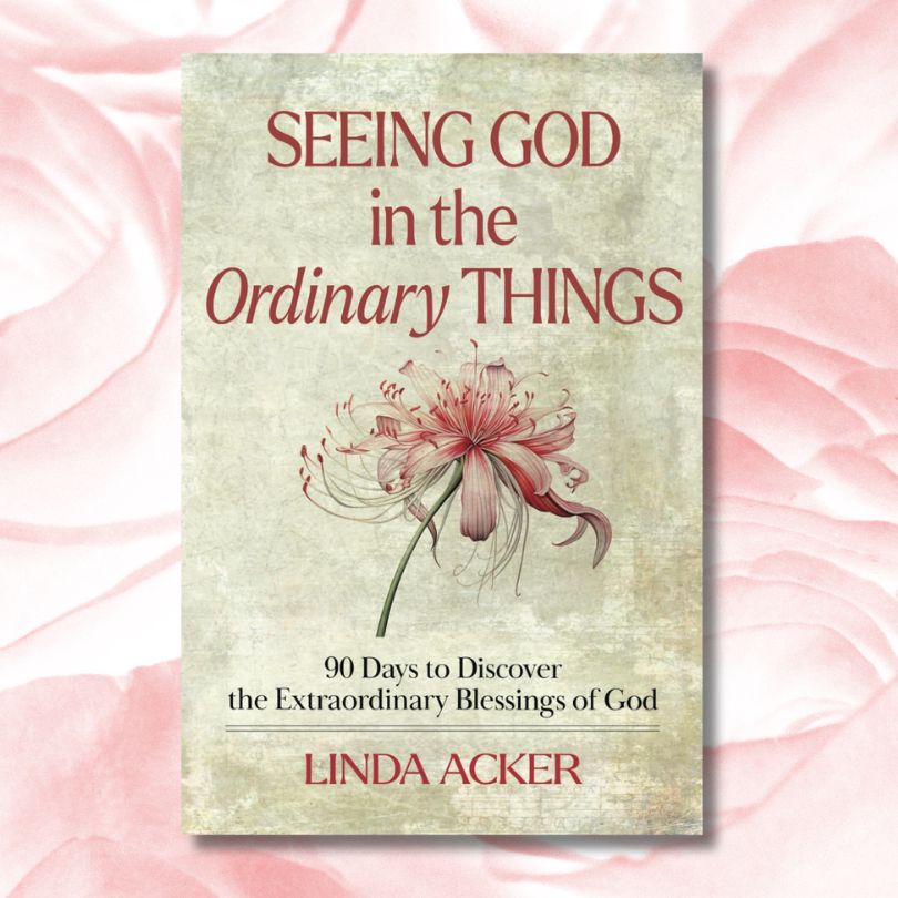 Seeing God in the Ordinary Things